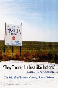 "They Treated Us Just Like Indians"