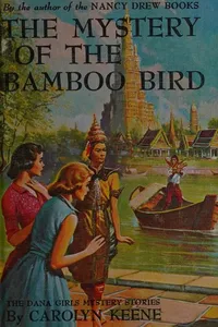 Mystery of the bamboo bird
