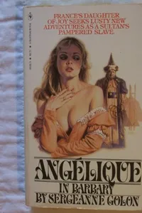 Cover of Angelique in Barbary (Book 3) by Sergeanne Golon