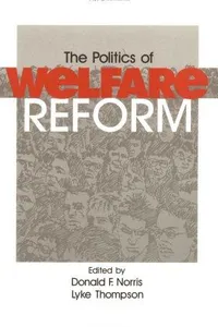 The politics of welfare reform