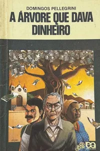 A Árvore que Dava Dinheiro