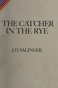 The Catcher in the Rye
