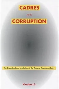 Cadres and corruption