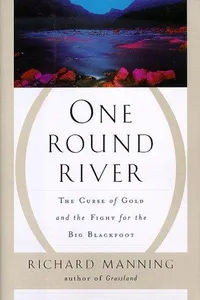 Cover of One round river by Richard Manning