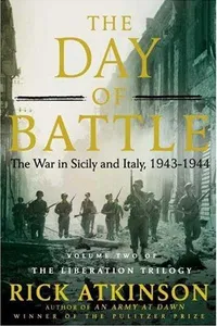 Capa de The Day of Battle por Rick Atkinson