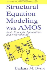 Structural equation modeling with AMOS