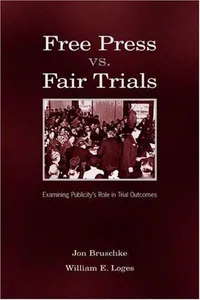 Free press vs. fair trials