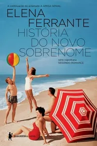 Capa de História do novo sobrenome por Elena Ferrante