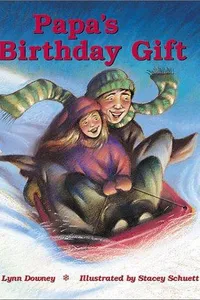 Papa's birthday gift