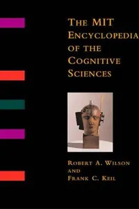 The MIT encyclopedia of the cognitive sciences