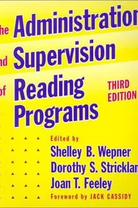 The administration and supervision of reading programs