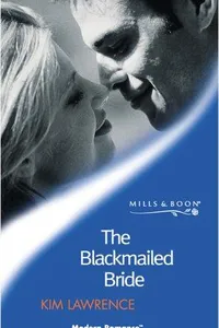 Capa de The Blackmailed Bride por Kim Lawrence
