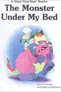 The Monster Under My Bed