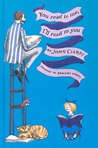 You Read to Me, I'll Read to You