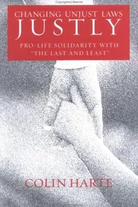 Changing Unjust Laws Justly