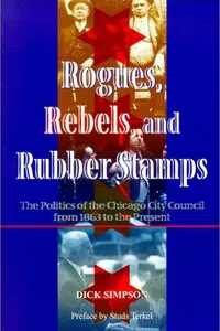 Rogues, Rebels, and Rubberstamps