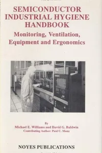 Semiconductor industrial hygiene handbook