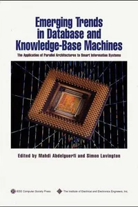 Emerging trends in database and knowledge-base machines