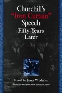 Churchill's "Iron Curtain" speech fifty years later