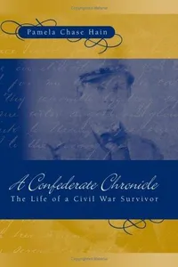A Confederate chronicle