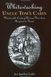 Whitewashing Uncle Tom's cabin