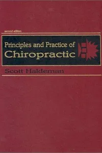 Principles and practice of chiropractic
