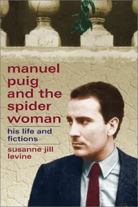 Manuel Puig and the Spider Woman