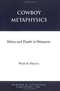 Cowboy metaphysics
