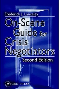 On-scene guide for crisis negotiators