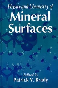 Physics and chemistry of mineral surfaces
