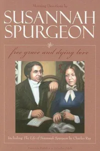Free Grace and Dying Love/The Life of Susannah Surgeon
