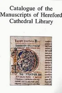 Catalogue of the manuscripts of Hereford Cathedral Library
