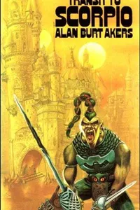 Cover of Transit To Scorpio by Alan Burt Akers