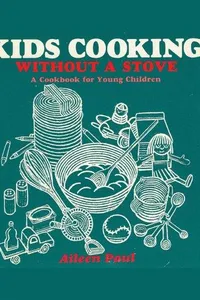 Kids cooking without a stove