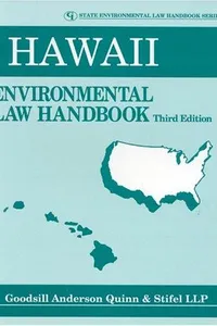 Hawaii Environmental Law Handbook