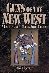 Guns of the New West