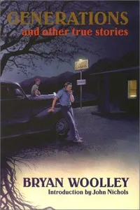 Generations and other true stories