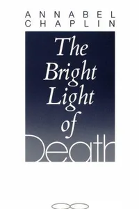 The bright light of death