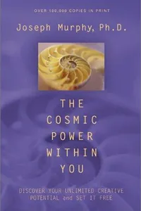 The Cosmic Power Within You