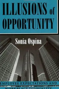 Illusions of opportunity