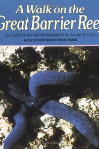 Cover of A walk on the Great Barrier Reef by Caroline Arnold