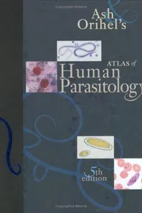 Ash & Orihel's atlas of human parasitology