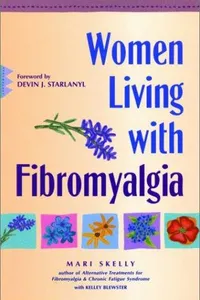 Women living with fibromyalgia