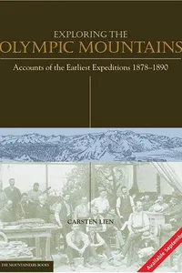 Exploring the Olympic Mountains