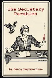 The Secretary Parables