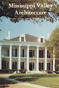 Mississippi Valley architecture
