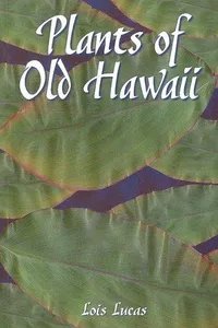Plants of old Hawaii