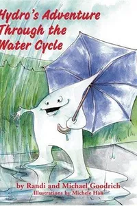 Hydro's adventure through the water cycle