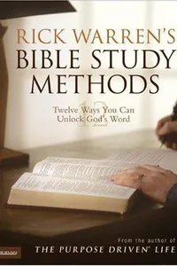 Rick Warren's Bible Study Methods
