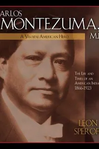Carlos Montezuma, M.D
